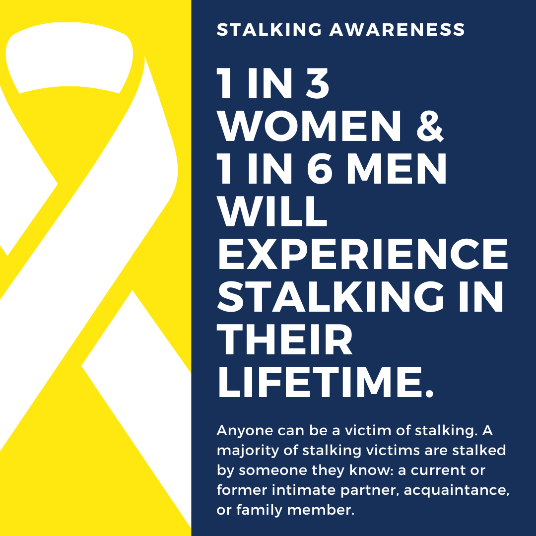 January is Stalking Awareness Month