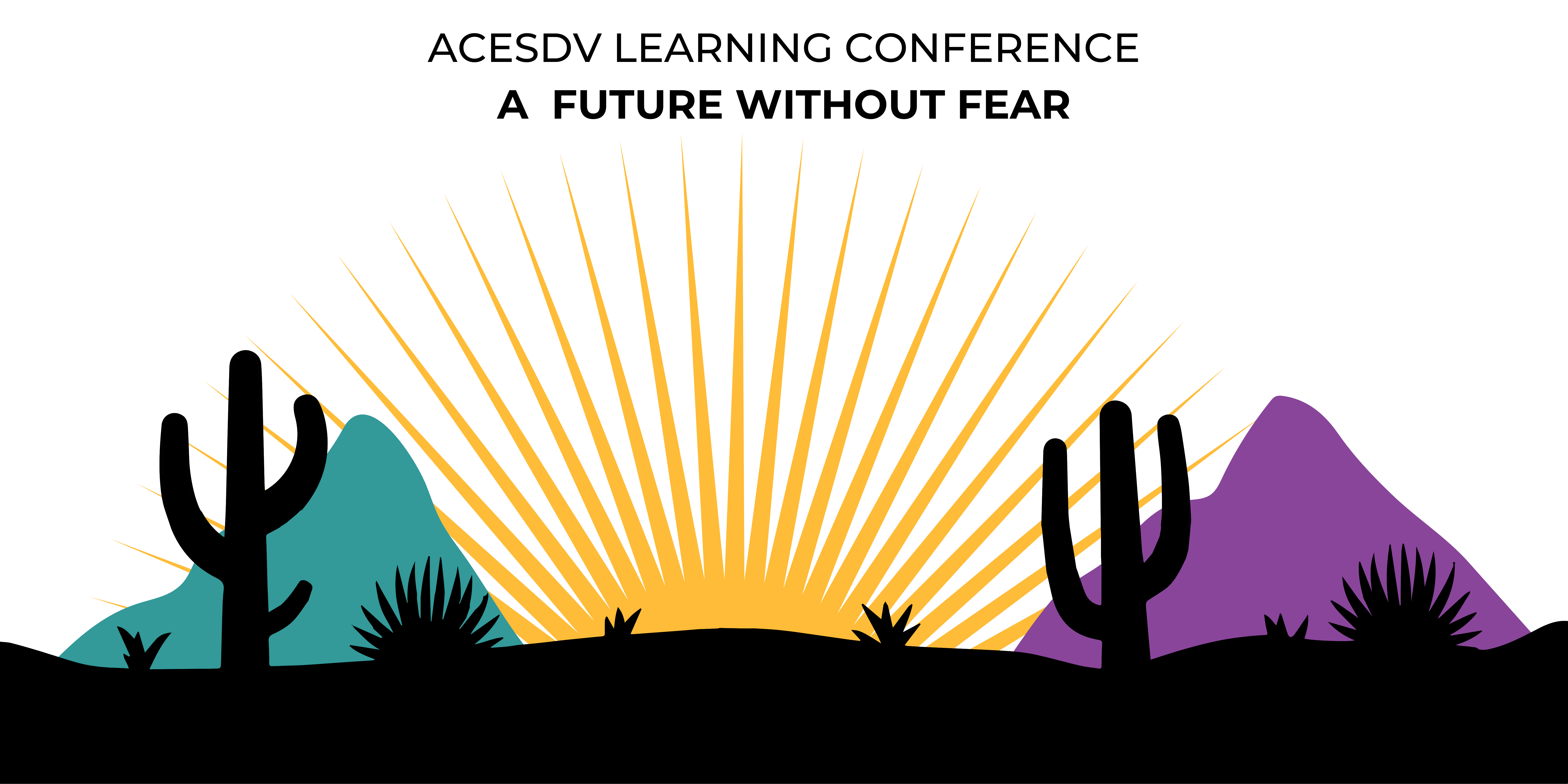 ACESDV 2024 Conference A Future Without Fear